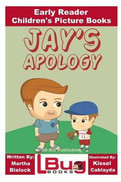 portada Jay's Apology - Early Reader - Children's Picture Books