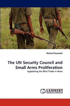 portada the un security council and small arms proliferation (en Inglés)