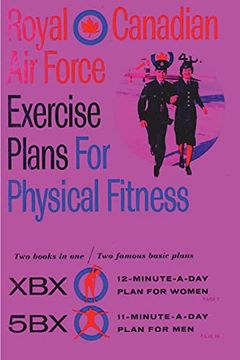 portada Royal Canadian air Force Exercise Plans for Physical Fitness: Two Books in one (en Inglés)