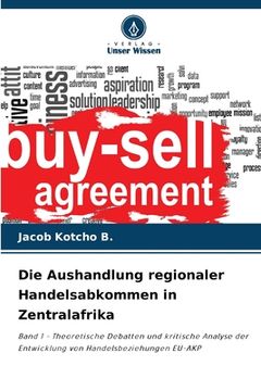 portada Die Aushandlung regionaler Handelsabkommen in Zentralafrika (in German)