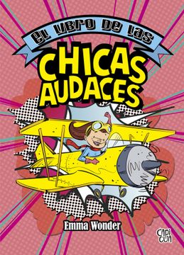 portada El Libro de las Chicas Audaces (in Spanish)