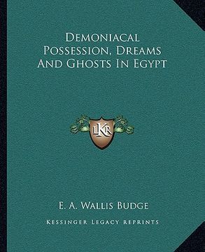 portada demoniacal possession, dreams and ghosts in egypt (in English)