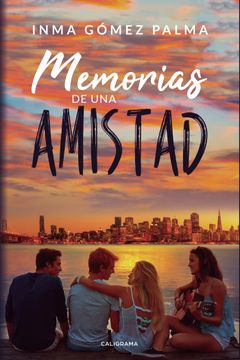portada Memorias de una Amistad (in Spanish)