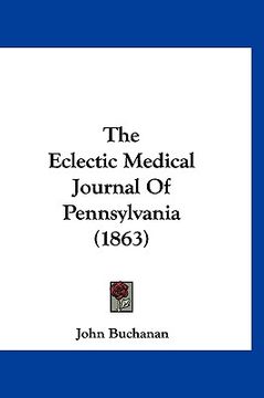 portada the eclectic medical journal of pennsylvania (1863)