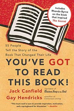 portada You've got to Read This Book! 55 People Tell the Story of the Book That Changed Their Life (in English)