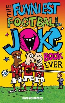 portada The Funniest Football Joke Book Ever! (in English)