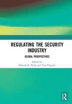 portada Regulating the Security Industry: Global Perspectives (in English)
