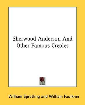 portada sherwood anderson and other famous creoles (en Inglés)