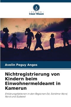 portada Nichtregistrierung von Kindern beim Einwohnermeldeamt in Kamerun (in German)