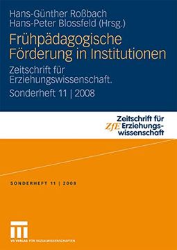 portada Frühpädagogische Förderung in Institutionen: Zeitschrift für Erziehungswissenschaft. Sonderheft 11 | 2008 (en Alemán)