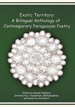 portada exotic territory,a bilingual anthology of contemporary paraguayan poetry (in English)