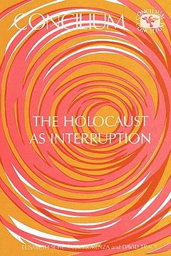portada concilium 175 the holocaust as interruption (in English)