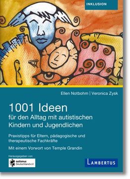 portada 1001 Ideen für den Alltag mit Autistischen Kindern und Jugendlichen (en Alemán)