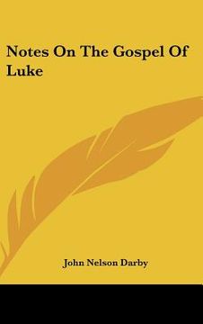 portada notes on the gospel of luke (en Inglés)