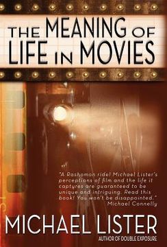 portada the meaning of life in movies (en Inglés)