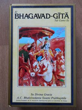 Libro El Bhagavad - Gita Tal Como Es De Su Divina Gracia A. C ...