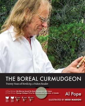 portada The Boreal Curmudgeon: Twenty Years of Nordicity: A Yukon Reader