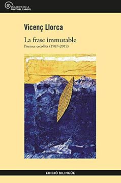 portada La Frase Immutable: Poemes Escollits (1987-2019) (en Catalá)
