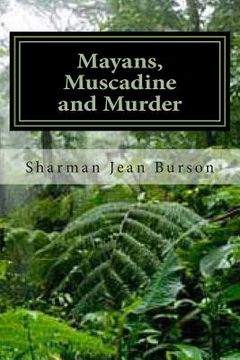 portada Mayans, Muscadines and Murder: A Mint Julep Mystery (en Inglés)