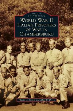 portada World War II Italian Prisoners of War in Chambersburg (en Inglés)