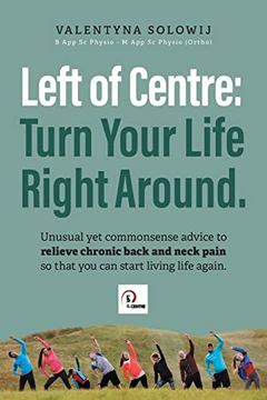portada Left of Centre: Turn Your Life Right Around. (en Inglés)