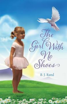 portada The Girl With No Shoes (en Inglés)