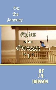 portada epics of an odyssey "1": on the journey (en Inglés)