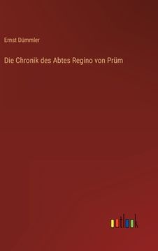 portada Die Chronik des Abtes Regino von Prüm (en Alemán)