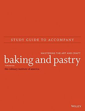 portada Study Guide to Accompany Baking and Pastry: Mastering the Art and Craft (en Inglés)