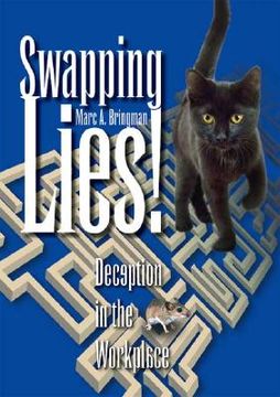 portada swapping lies! deception in the workplace (in English)