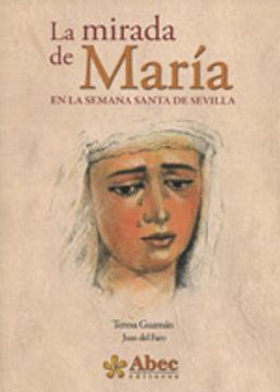 portada Mirada De Maria En La Semana Santa De Sevilla