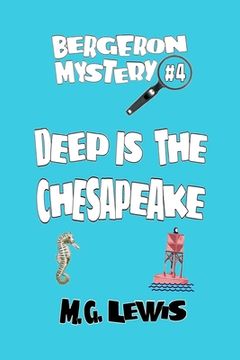 portada Deep is the Chesapeake (en Inglés)