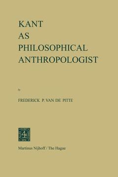 portada Kant as Philosophical Anthropologist (en Inglés)