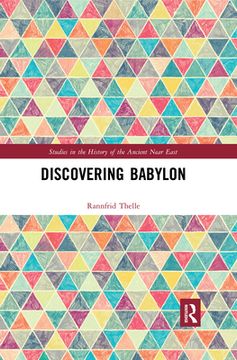 portada Discovering Babylon (Studies in the History of the Ancient Near East) (en Inglés)