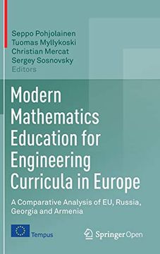 portada Modern Mathematics Education for Engineering Curricula in Europe: A Comparative Analysis of eu, Russia, Georgia and Armenia (en Inglés)