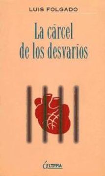 portada La Carcel de los Desvarios (in Spanish)