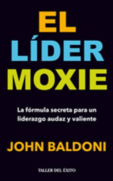 portada El líder moxie (in Spanish)