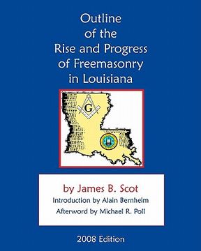 portada outline of the rise and progress of freemasonry in louisiana