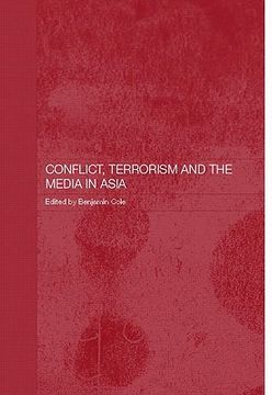 portada conflict, terrorism and the media in asia (en Inglés)