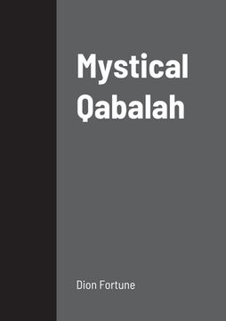 portada Mystical Qabalah (en Inglés)