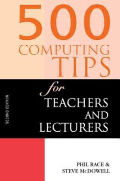 portada 500 computing tips for teachers and lecturers (en Inglés)