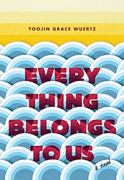 portada Everything Belongs to us: A Novel (en Inglés)