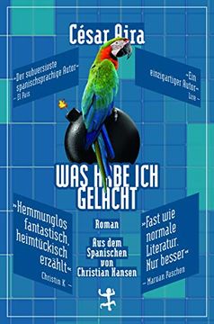 portada Was Habe ich Gelacht (Bibliothek César Aira) (in German)