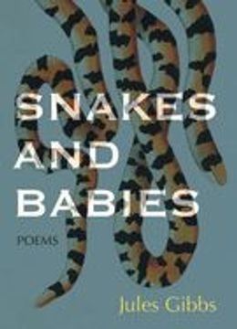 portada Snakes and Babies: Poems