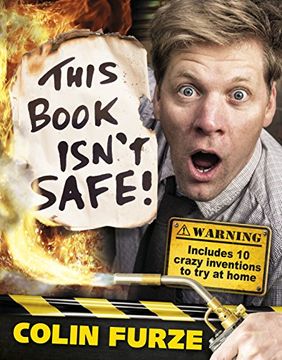portada Colin Furze: This Book Isn't Safe!