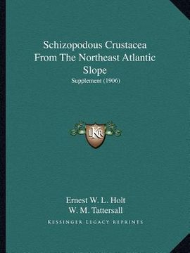 portada schizopodous crustacea from the northeast atlantic slope: supplement (1906)