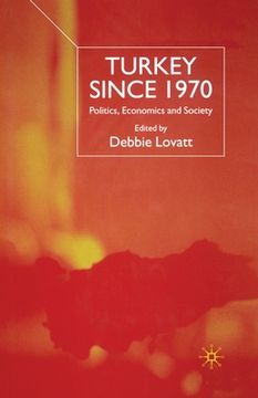 portada Turkey Since 1970: Politics, Economics and Society (in English)