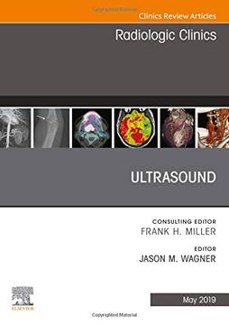 portada Ultrasound, an Issue of Radiologic Clinics of North America (The Clinics: Radiology) (en Inglés)