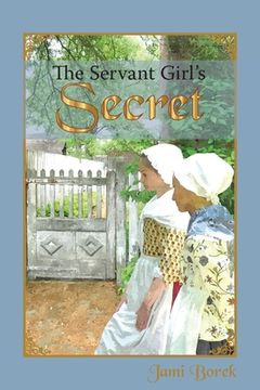portada The Servant Girl's Secret (en Inglés)