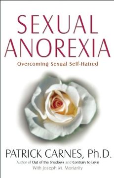 portada sexual anorexia,overcoming sexual self-hatred (en Inglés)